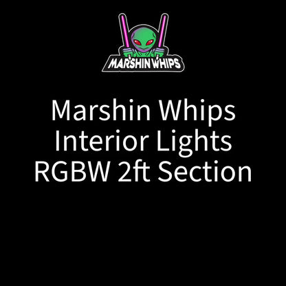 MARSHIN WHIPS INTERIOR LIGHTS: 2FT RGBW SECTION